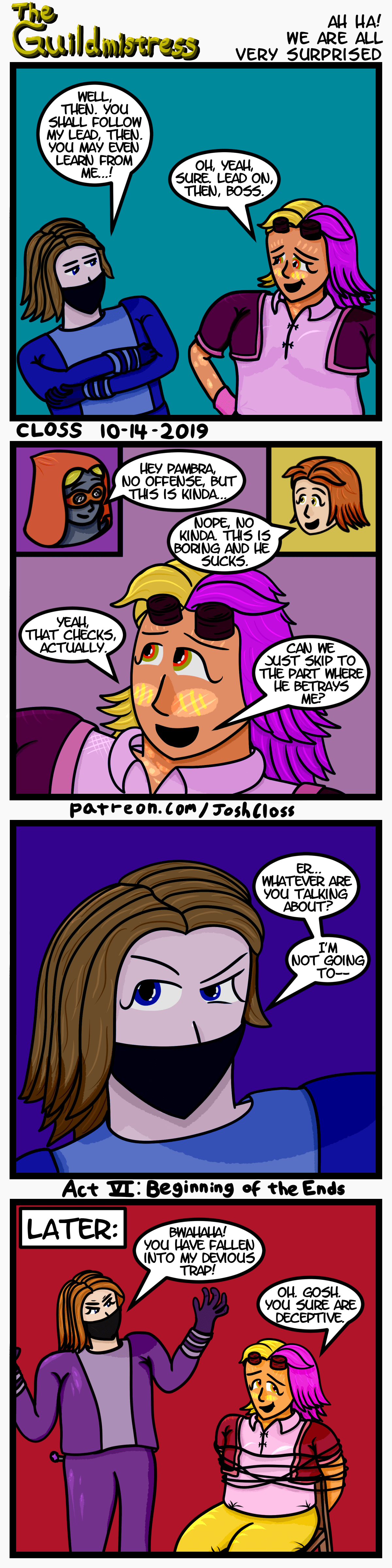 The Guildmistress: Ah Ha! We Are All Very&nbsp;Surprised