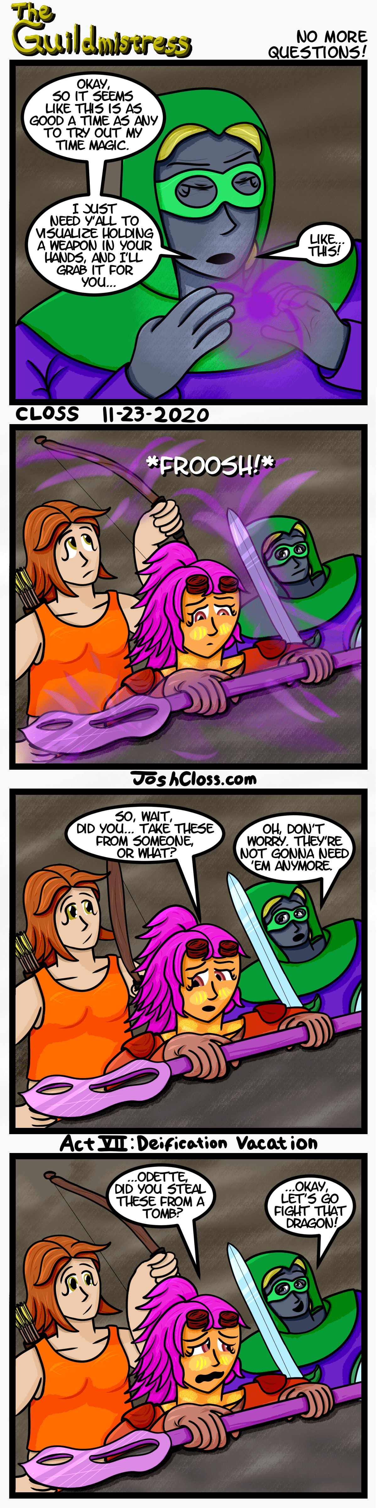 The Guildmistress: No More&nbsp;Questions!